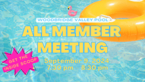 Woodbridge Valley Pool 2024 - all member meeting